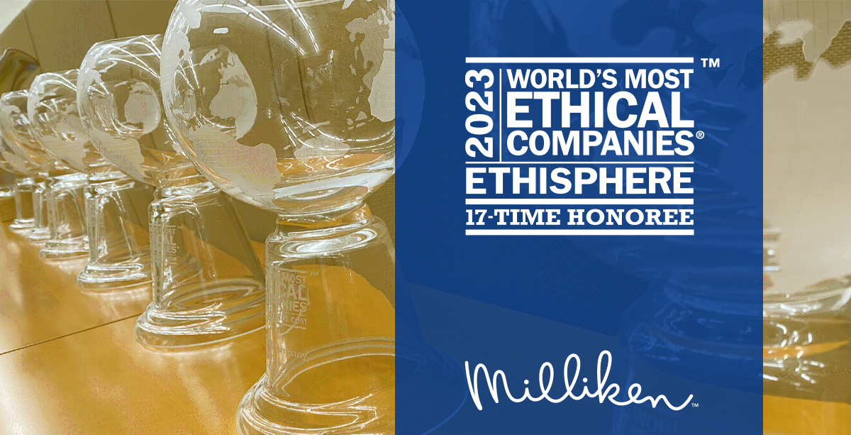 Milliken Wins Worlds Most Ethical Companies 2023 Milliken